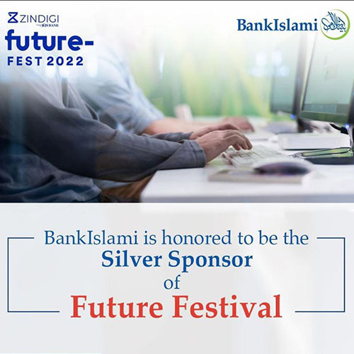 BankIslami Sponsors Future Fest 2022 – Pakistan’s Largest Tech Festival